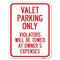 Signmission Valet Parking Violators Towed Owners Expenses Heavy-Gauge Alum Parking, 24" L, 18" H, A-1824-22759 A-1824-22759 - alternate 1